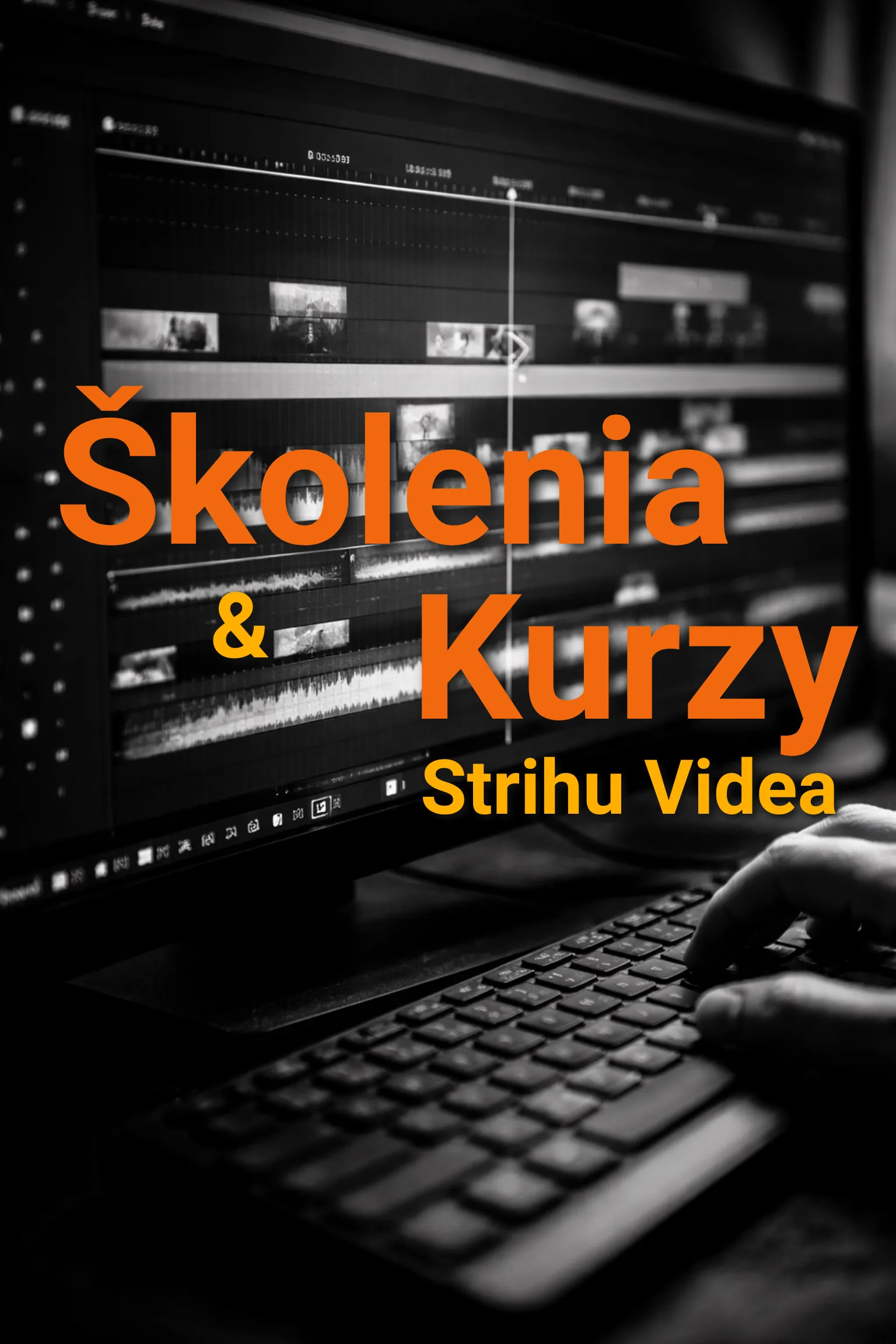 Kurzy a školenia strihu videa